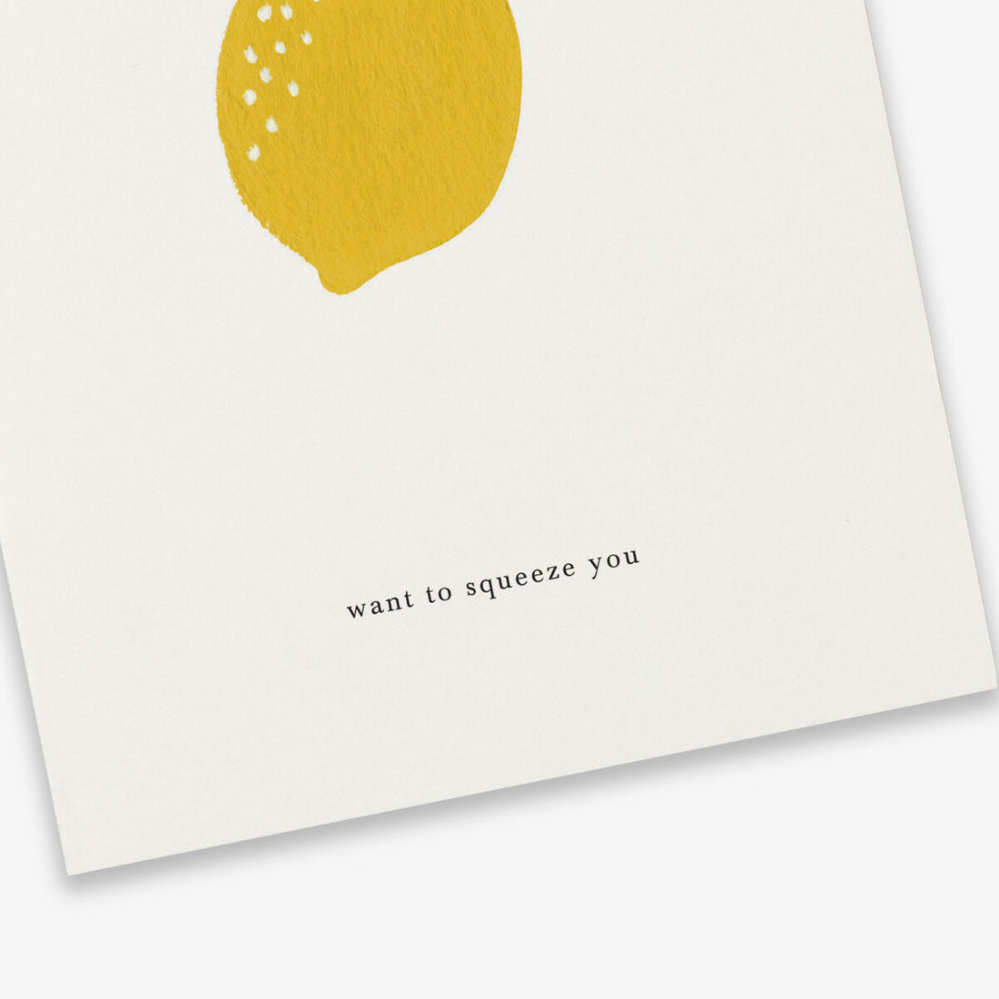 Kartotek Kort-A6 Lemon-Want to squeeze you