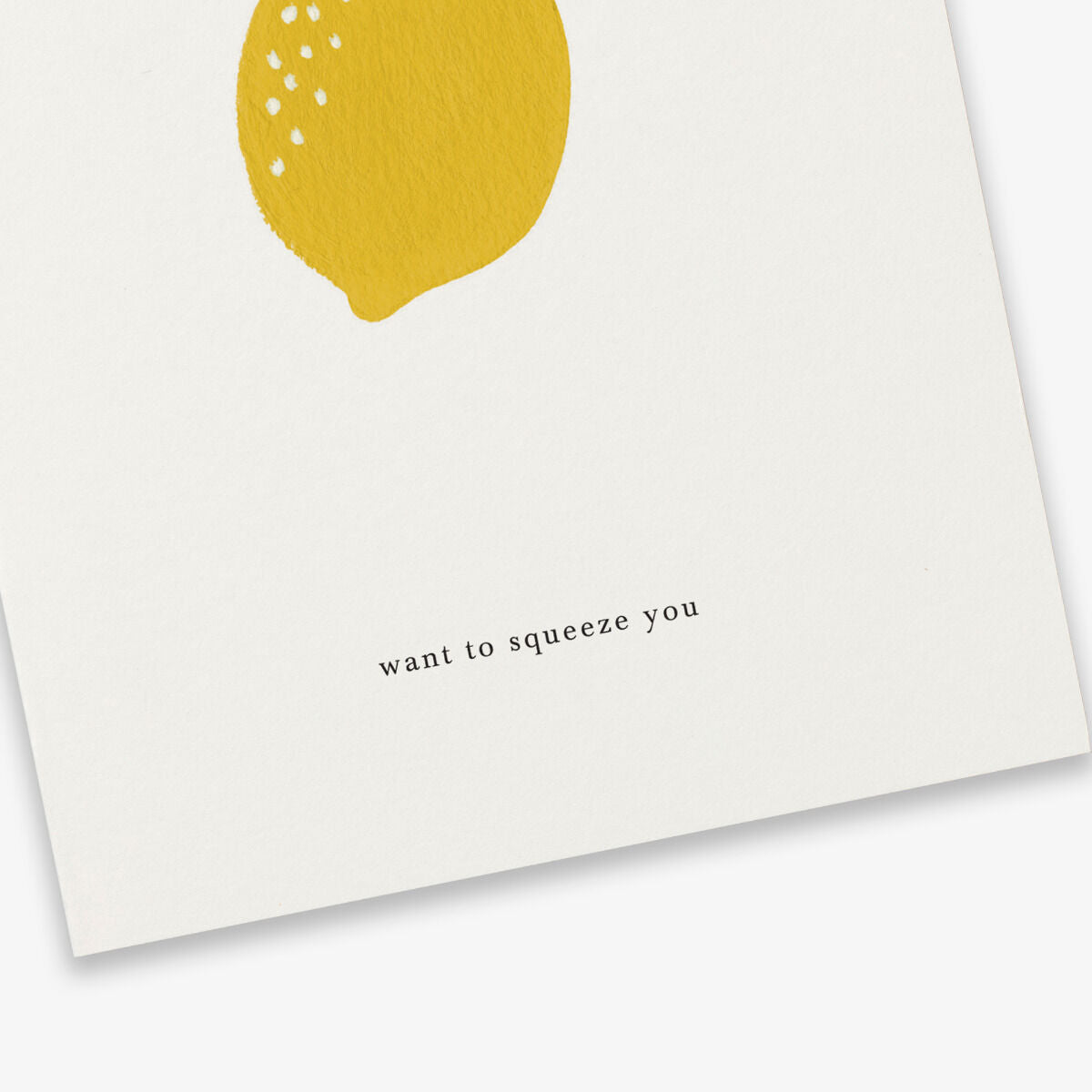 Kartotek Kort-A6 Lemon-Want to squeeze you